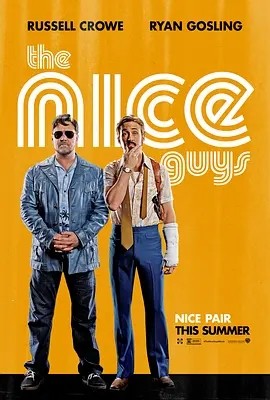 耐撕侦探 The Nice Guys (2016)丨7.0分