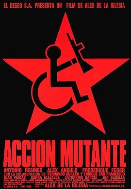 Action mutante,Mutant Action