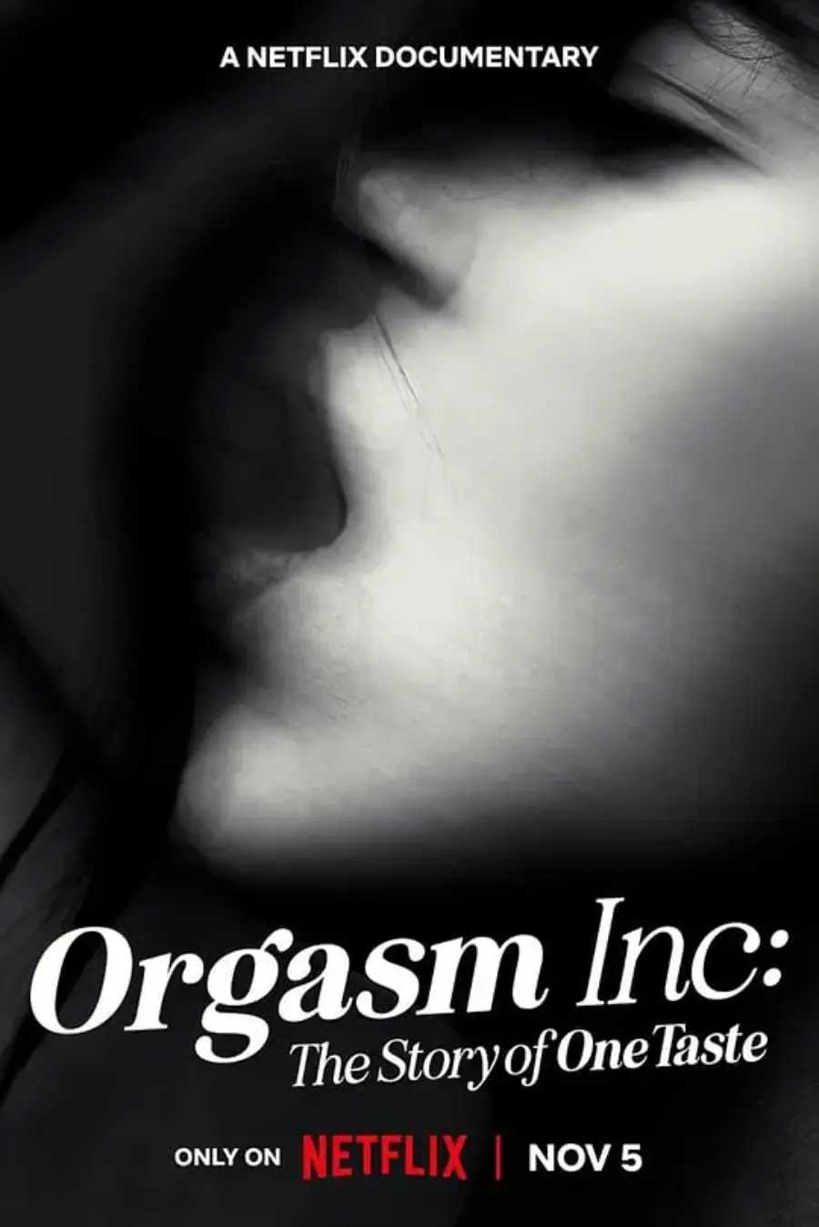 【特效双语字幕】性高潮高公司：美国邪教组织OneTaste的故事 Orgasm Inc: The Story of One Taste (2022)