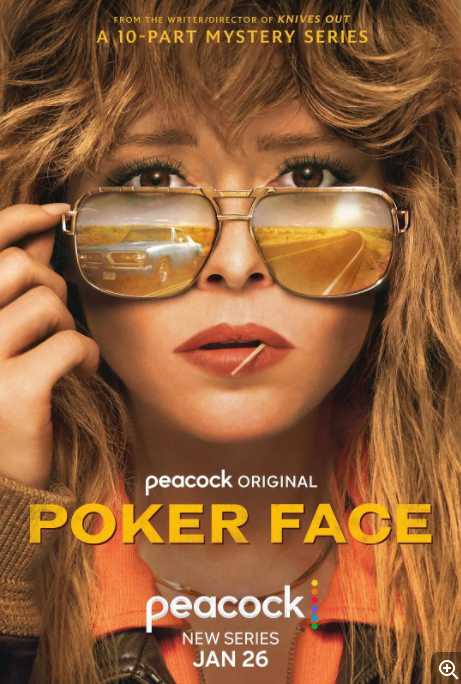 扑克脸 Poker Face (2023)美 悬疑 10集全+影版