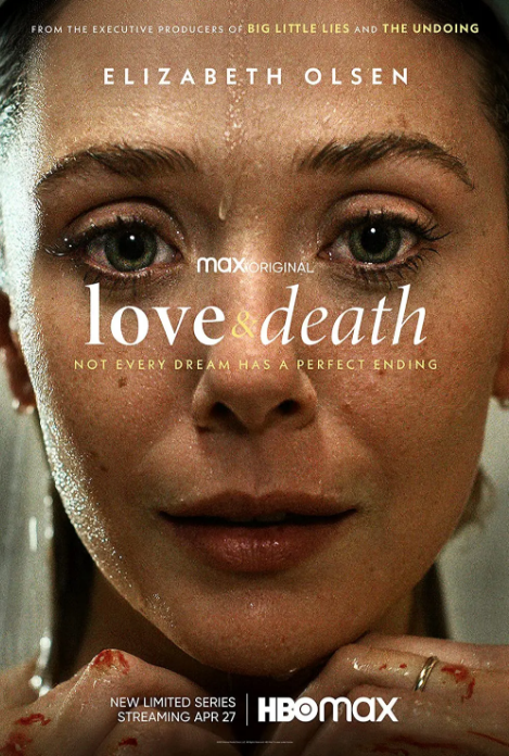 【电影的艺术-伊丽莎白·奥尔森】爱与死亡 Love and Death (2023)