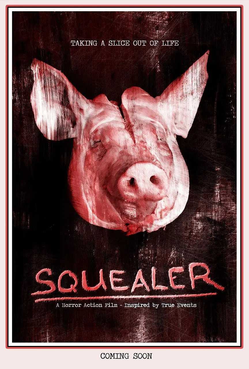 动物尖叫 Squealer (2023）