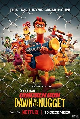 小鸡快跑2：鸡块新时代 Chicken Run: Dawn of the Nugget