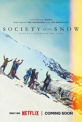 绝境盟约 La sociedad de la nieve