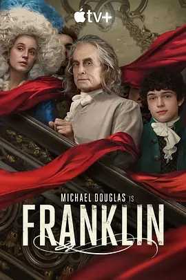 富兰克林 Franklin (2024) 1080p 中文字幕【美剧推荐】