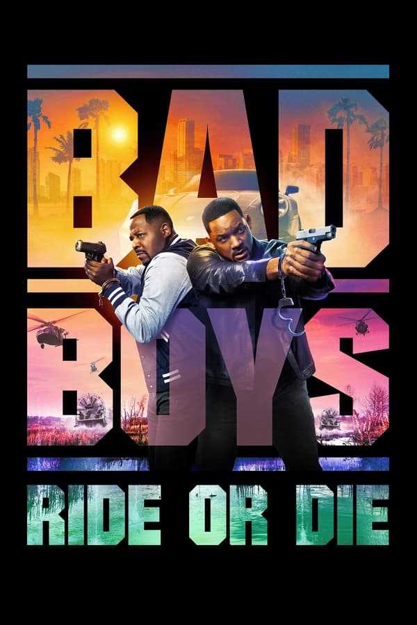 绝地战警：生死与共 Bad Boys: Ride or Die (2024)           [WEB-4K]          [内封多国字幕]