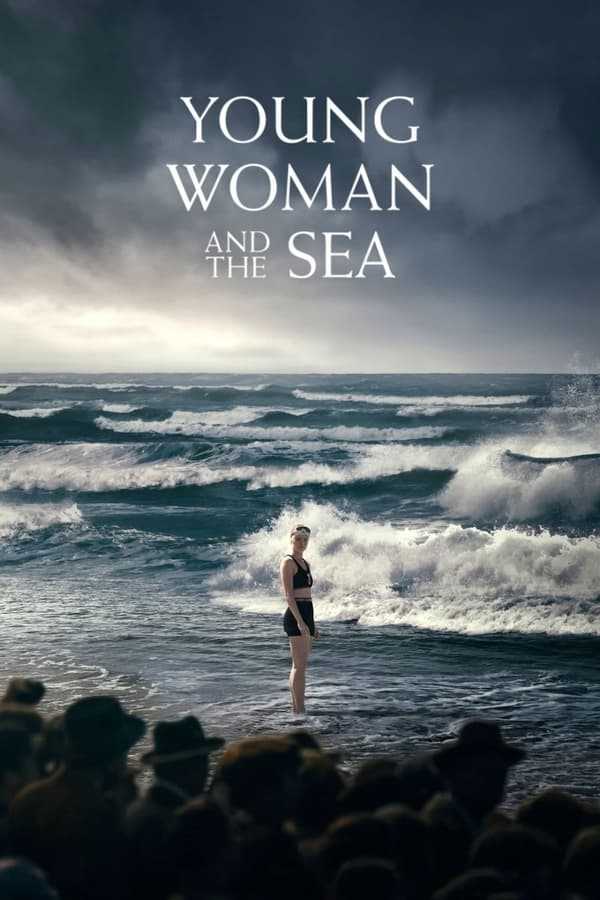 泳者之心 Young Woman and the Sea (2024)      [4K-HDR]     [内封多国字幕]     [9.1分]