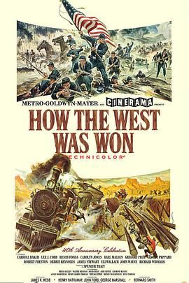 西部开拓史 How the West Was Won