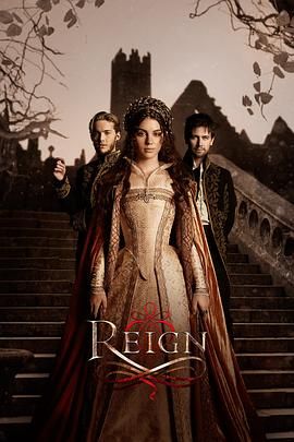 风中的女王 第一季 Reign Season 1