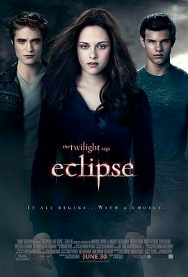 暮光之城3：月食 The Twilight Saga: Eclipse