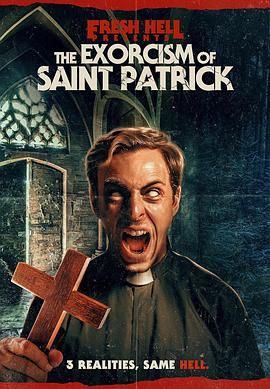 圣帕特里克的驱魔 The Exorcism of Saint Patrick