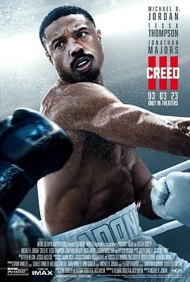 金牌拳手3(台),洛奇系列：王者之后(港),Creed 3