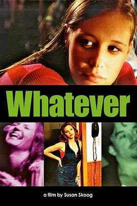 1999末路狂花 Whatever