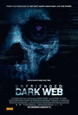 解除好友2：暗网 Unfriended: Dark Web