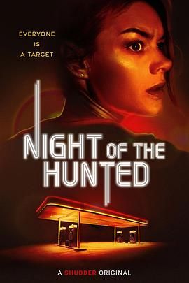 狩猎之夜 Night of the Hunted