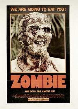 Zombie,Zombie Flesh Eaters