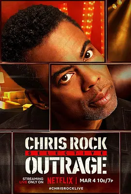 克里斯·洛克：选择性愤怒 Chris Rock: Selective Outrage (2023)