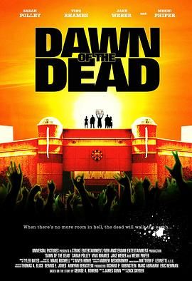 活死人黎明 Dawn of the Dead